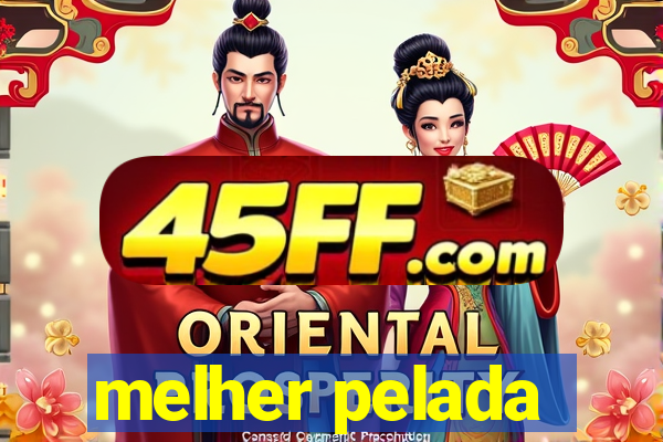 melher pelada